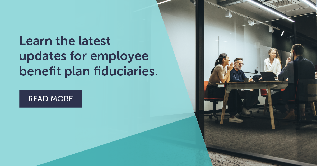 Top Things To Know About Your Employee Benefit Plans For 2024 CLA   Learn The Latest Updates For Employee Benefit Plan Fiduciaries Og 